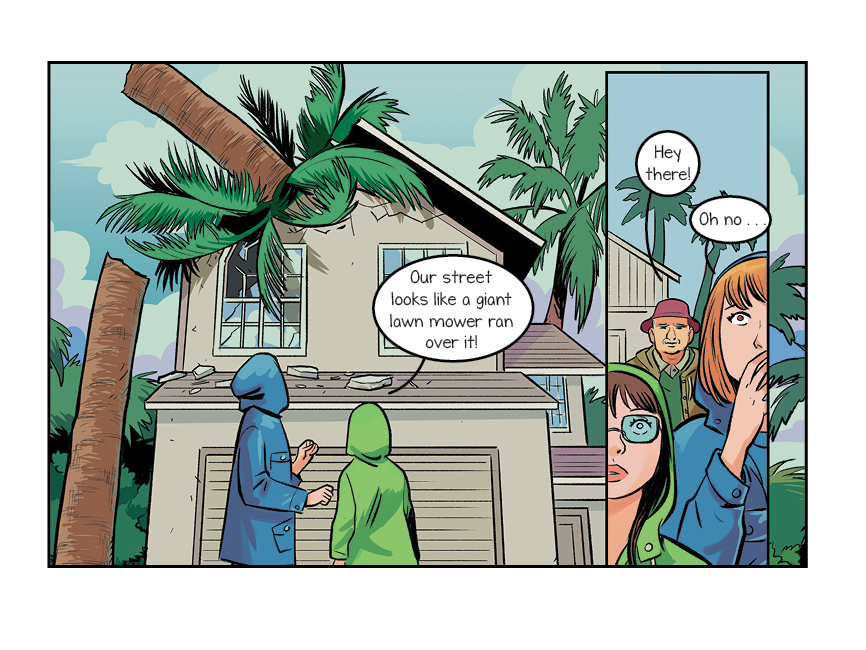 comic panels: Annie and her mom see that a tree fell onto their roof. Their neighbor Bob greets them